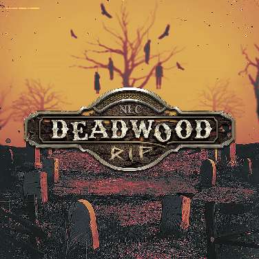 Deadwood RIP